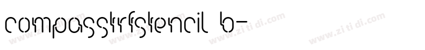 CompassTRFStencil B字体转换 CompassTRFStencil B字体转换